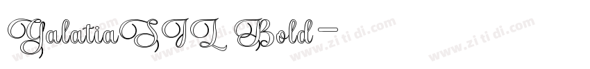 GalatiaSIL Bold字体转换